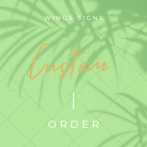 custom signs order