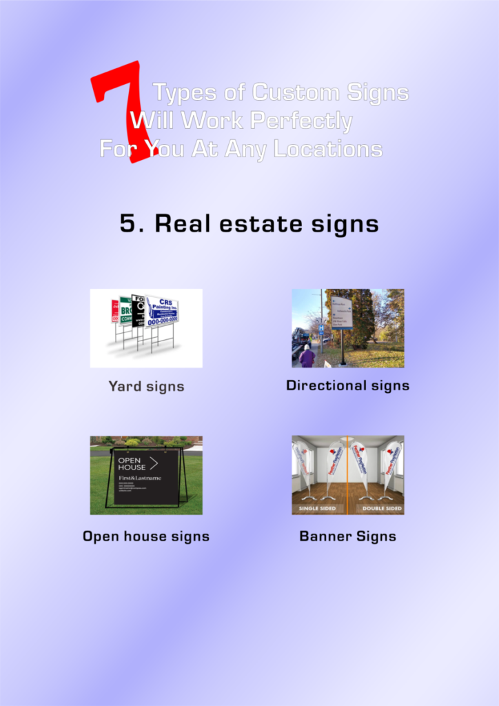 what 7 types of custom signs will work exactly at the right place 5